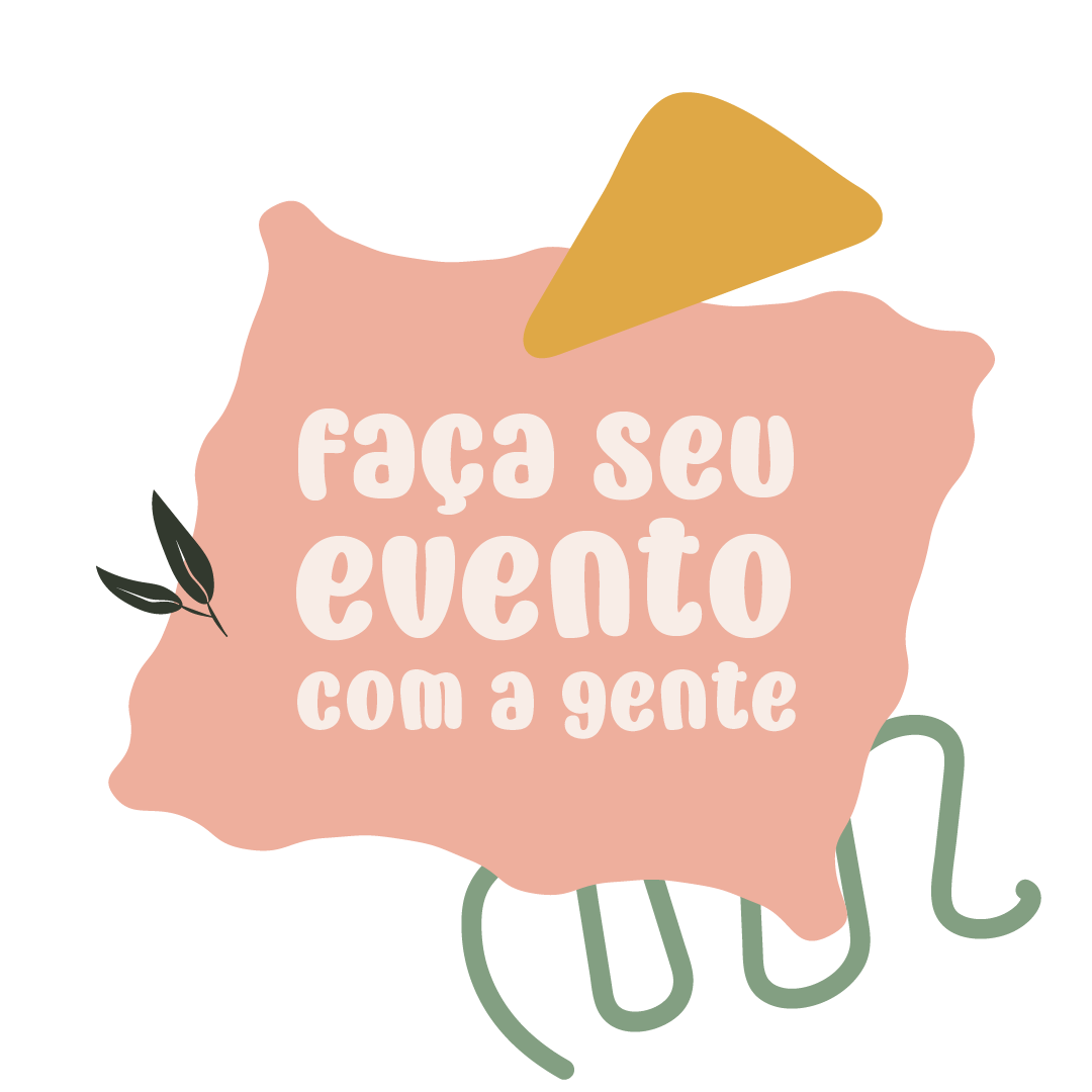 Faça seu evento com a gente!